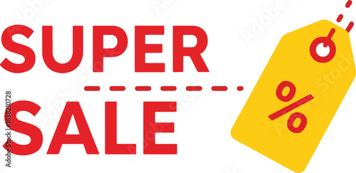 A red "Super Sale" text with a yellow price tag showing a percentage sign.