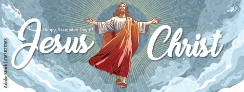 Happy Ascension Day of Jesus Christ Vector Illustration. Jesus in the clouds, with his arms spread out, wearing a long robe and a halo around his head. Horizontal banner, greeting card, cover, poster.