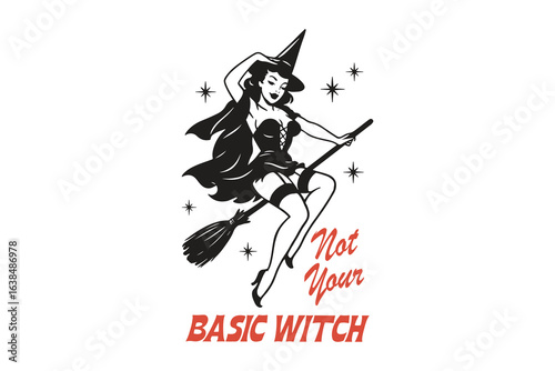  Not Your Basic Witch – Pinup Witch on Broom   Halloween SVG T Shirt Design