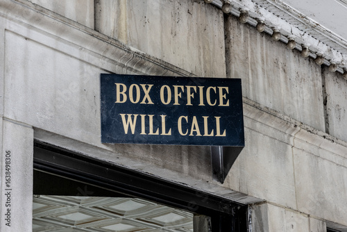 Box Office Will Call sign at a theater, sport or concert venue. Box Office Will Call offer ticket sales or ticket pick up.