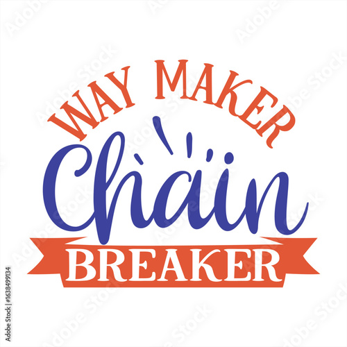 way maker chain breaker