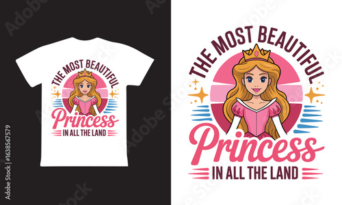 THE MOST BEAUTYFUL PRINCE IN ALL THE LAND t-shirt design vector style 