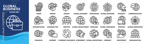 Global Business icon set. Containing design International Trade, Import, Export, Global Economy, Worldwide, Global Network