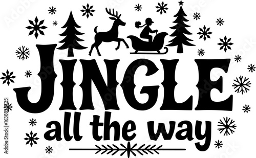 Jingle All the Way and Joy to the World Christmas Typography Designs Jingle All the Way and “Joy to the World” in bold decorative fonts