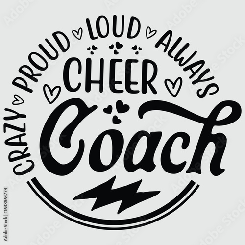 Cheer Coach Crazy Proud Always Loud Tie Dye Mothher's Day T-Shirt