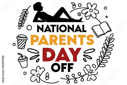 NATIONAL PARENTS DAY OFF vector illustration