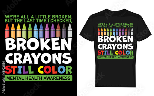 Broken Crayons Still Color Mental Health Awareness Cat Silhouette