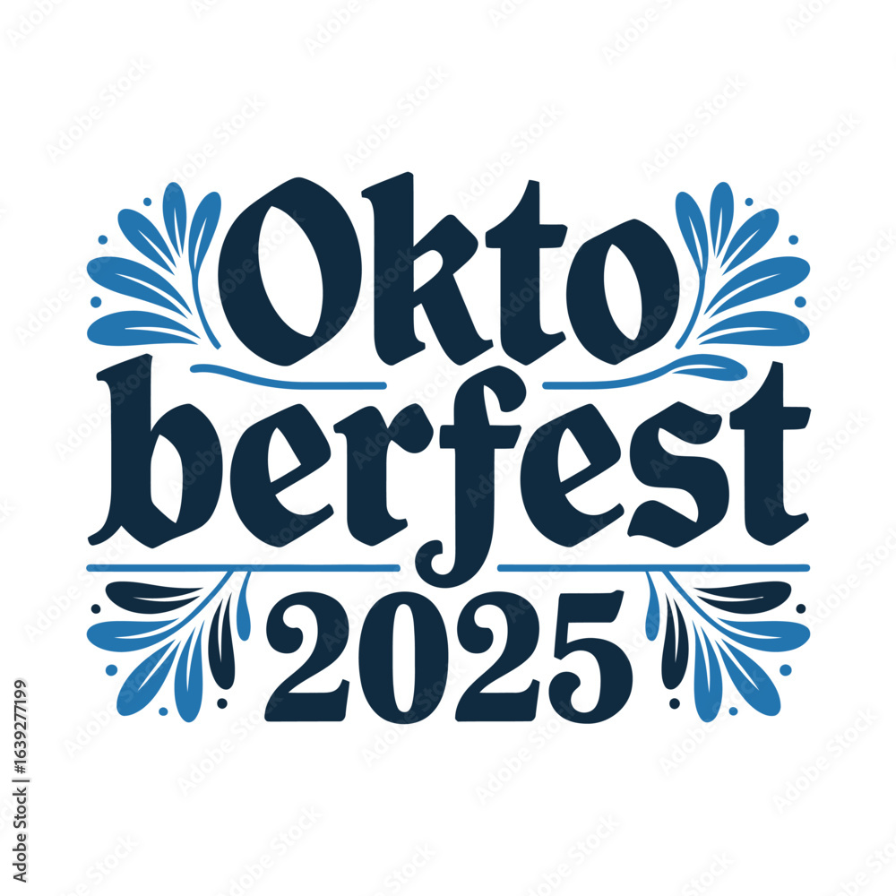 Obraz premium Oktoberfest 2025 decorative typography, festival poster, German beer celebration card, creative print design, t-shirt art