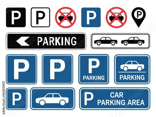Parking Road Sign Vector Set, Car Parking Symbols, Prohibition Icons and Directional Markers