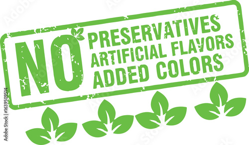 No Preservatives Artificial Flavors Added Colors Green Rubber Stamp | Natural and Organic Food Product Label for Healthy Eating and Advertising