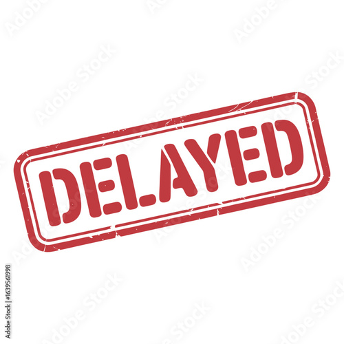 Red stamp showing the word delayed
