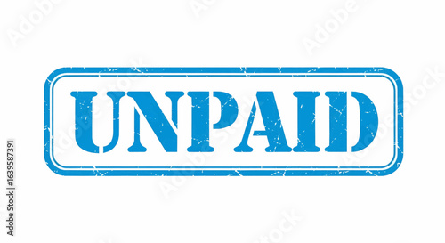 Unpaid grunge stamp vector illustration on white background.