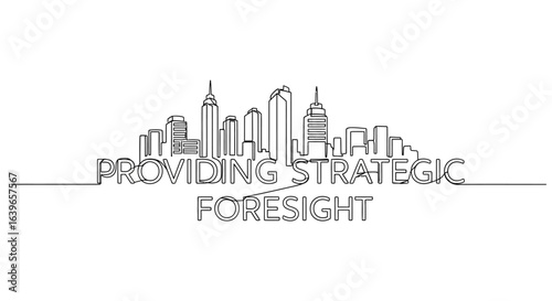 Providing Strategic Foresight : An artistic representation of a cityscape with the text Providing Strategic Foresight, symbolizing the city skyline, a metaphor for strategic planning and vision.