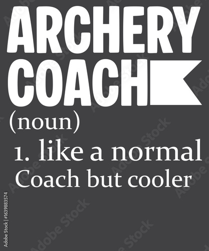 Archery coach simple text T-shirt design vector, archery coach, bow and arrow, target shooting, archery master, archery trainer, bullseye, archery range, precision shooting, archery life, aim true,