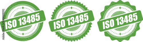 ISO 13485 Certification Badges – Vector Stamp for Medical Device Quality Standards