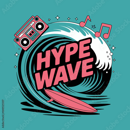 Vibrant illustration of a wave with surfboard and boombox surrounded by music notes and stars with text Hype Wave