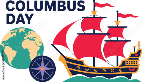 Columbus Day Celebration with Ship and Globe Christopher Columbus
