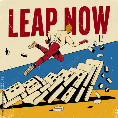 Retro style man leaping over falling dominoes with leap now text motivational concept for taking risks and embracing change vector