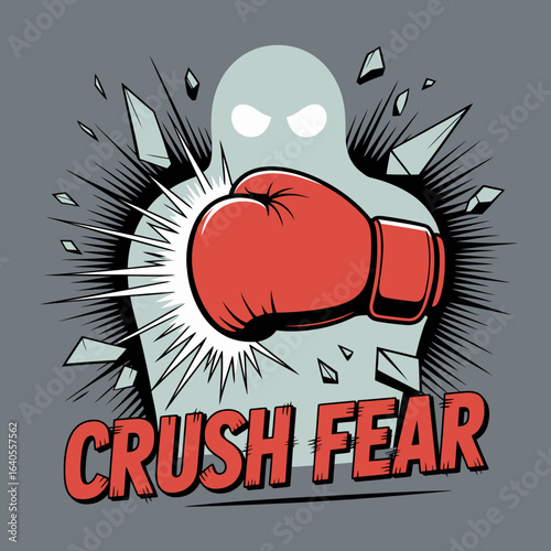 Graphic illustration of a boxing glove punching through a silhouette figure with the words crush fear representing overcoming challenges and conquering anxieties with strength and determination