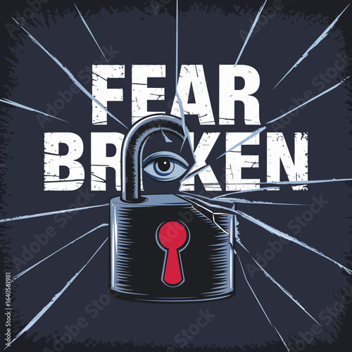 Symbolic lock broken free eye watching over freedom from fear and overcoming anxiety challenges concept vector