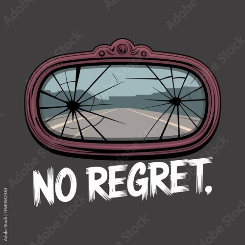 Cracked rearview mirror with "no regret" text symbolizing moving forward past difficulties and broken reflections vector