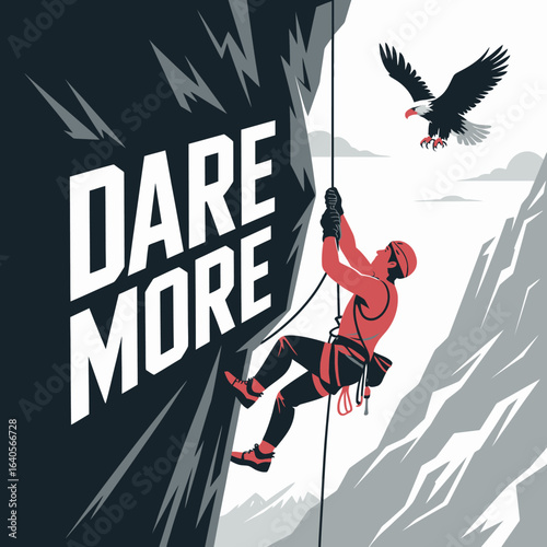 Motivational poster featuring a climber ascending a steep rocky cliff face with a majestic eagle soaring above inspiring courage and ambition vector