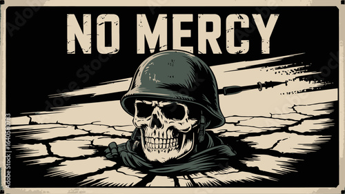A stark graphic illustration depicting a skull wearing a military helmet and scarf against a cracked earth background with the bold text no mercy prominently displayed above