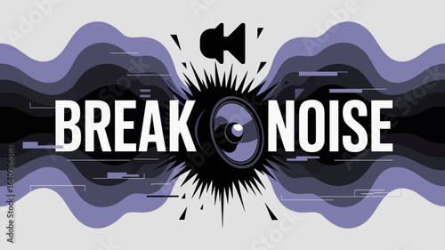 Abstract sound wave graphic with the words break noise and a speaker icon representing audio disruption and loud sound