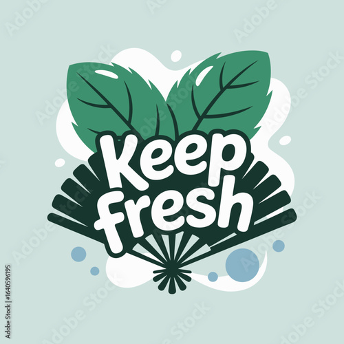 Keep fresh text with green leaves and a fan illustration on a light blue background conveying a sense of coolness and refreshment