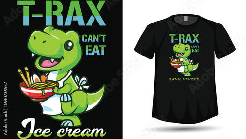 T-Rex Can’t Eat Ice Cream T-Shirt Design Vector, Cute Dinosaur Funny Food Graphic, Cartoon Dino Kids Shirt

