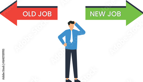 Job Decision Concept: Man between Old Job and New Job Arrows, Career Choice Illustrationn,decision making, work life, job search, career goals, employment opportunities, career advancement, 