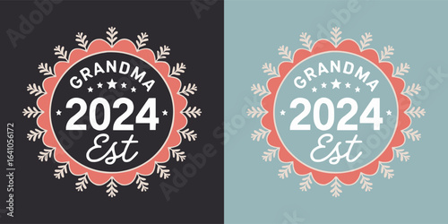 Grandma established 2024 decorative floral badge emblem with stars and script for family celebration and t shirt design