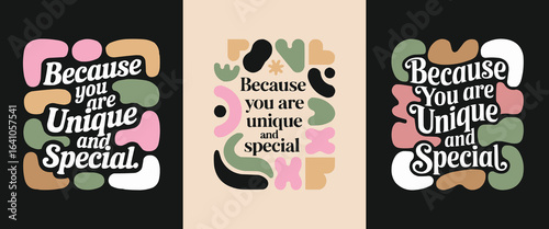 Colorful abstract typography saying because you are unique and special with retro shapes for t shirt design