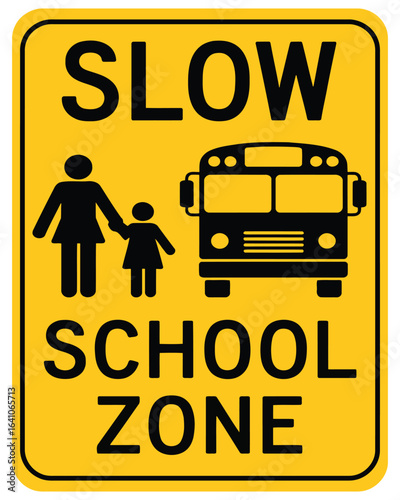 Slow school zone traffic sign, yellow warning sign with pedestrian and bus symbol for safety awareness, transparent png and vector illustration.