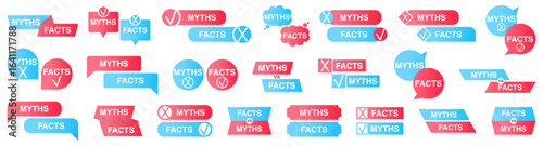 Myths and facts speech bubble labels set. Collection of colorful labels with Myths and Facts text in speech bubble shapes