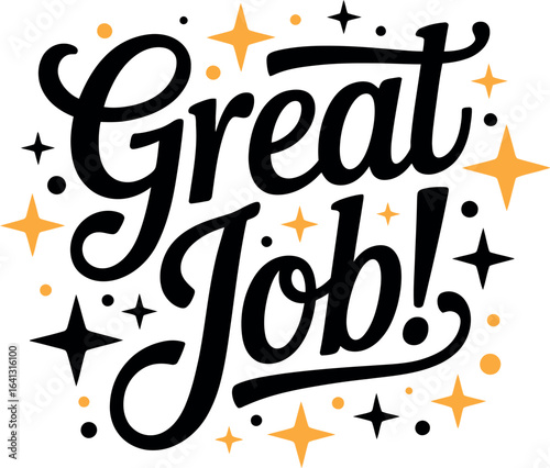 Great job congratulations achievement success reward graphic