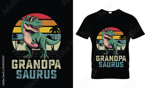 Grandpasaurus T-shirt Design,  Funny Dinosaur Grandpa Gift Retro Sunset