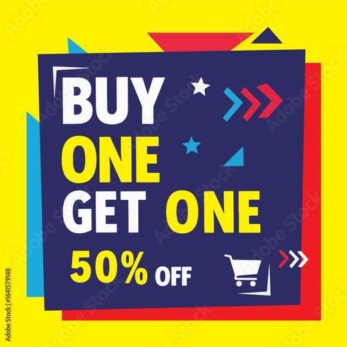 Colorful promotional graphic with "Buy One Get One 50% Off" text, stars, arrows, shopping cart icon, and geometric shapes on a yellow background.