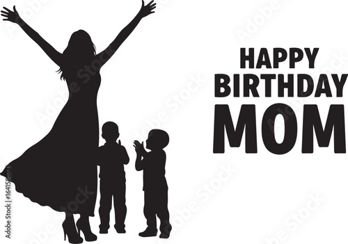 Happy Birthday Mom Silhouette Illustration. Editable Vector of Woman with Three Children, Family Celebration, and Festive Typography Design