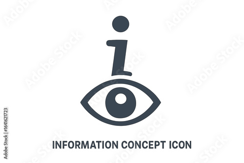 Eye with Information Symbol Vector Icon. Information viewing concept, awareness, insight, knowledge, support, guidance, help, search, discover, library, education, reference, abstract character set.