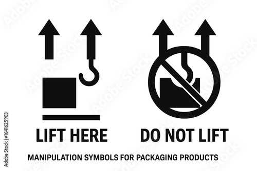 Lift Here and Do Not Lift manipulation symbols for packaging products. Vector icon set for cargo, shipping, and logistics. Fragile handling instructions for box, and freight.
