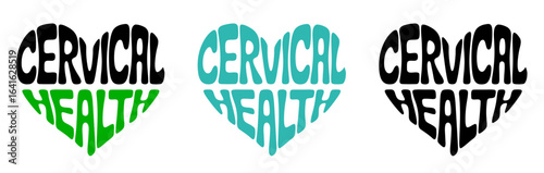 Heart-shaped sticker featuring "CERVICAL HEALTH" in colorful and black design for women's health prevention and awareness	
