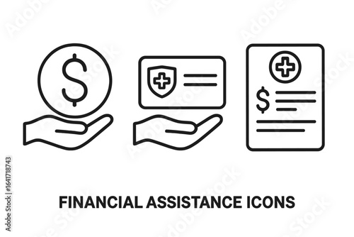 Financial Assistance Help Icons Set. Donation Grant Subsidy. Dollar Symbol Hand. Health Insurance Card, Medical Aid, Hospital Payment, Invoice Document, Safety Protection. Line Vector Illustration