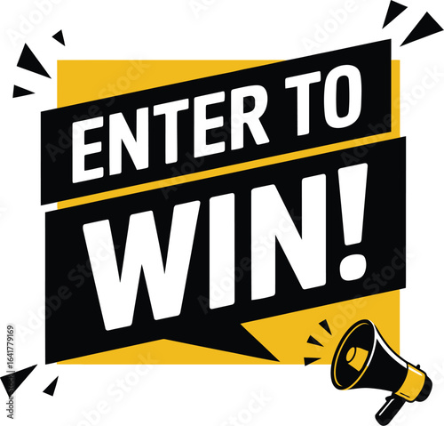 Enter to win banner with megaphone for contest giveaway.