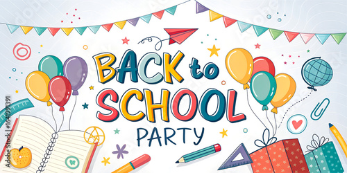 Fun and colorful back-to-school celebration with balloons, books, pencils, and educational icons. Perfect for school events, posters, invitations, banners, and learning activities