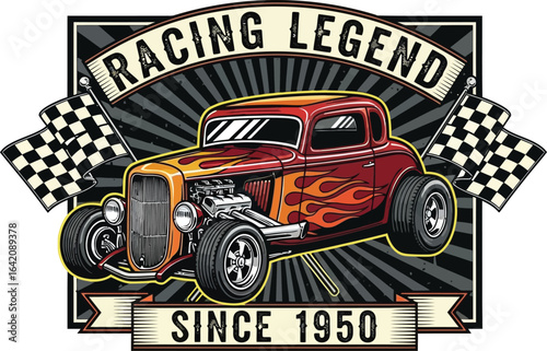 Illustration of a classic hot rod with racing flags and a racing legend banner design graphic