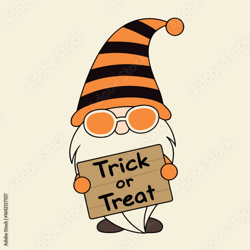 Orange striped hat Halloween gnome holds a trick or treat sign with round glasses