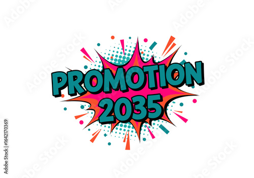 PROMOTION 2035. Illustration de style bande dessinee pop art. Concept pour la remise des diplomes, ecole, universite, celebration.