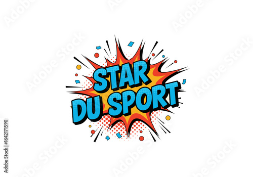 STAR DU SPORT. Illustration de style bande dessinee pop art. Explosion comique avec texte pour champion sportif.