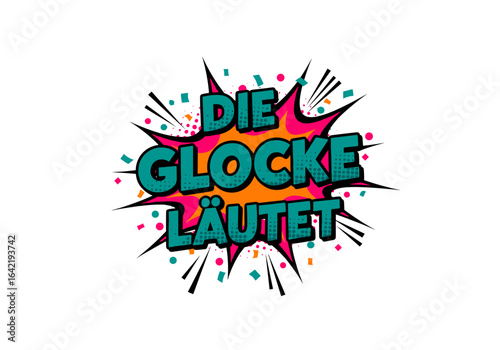 DIE GLOCKE LÄUTET. Comic-Stil Sprechblase mit Pop-Art-Effekt. Vektor-Illustration für Alarm, Schule oder Feier.